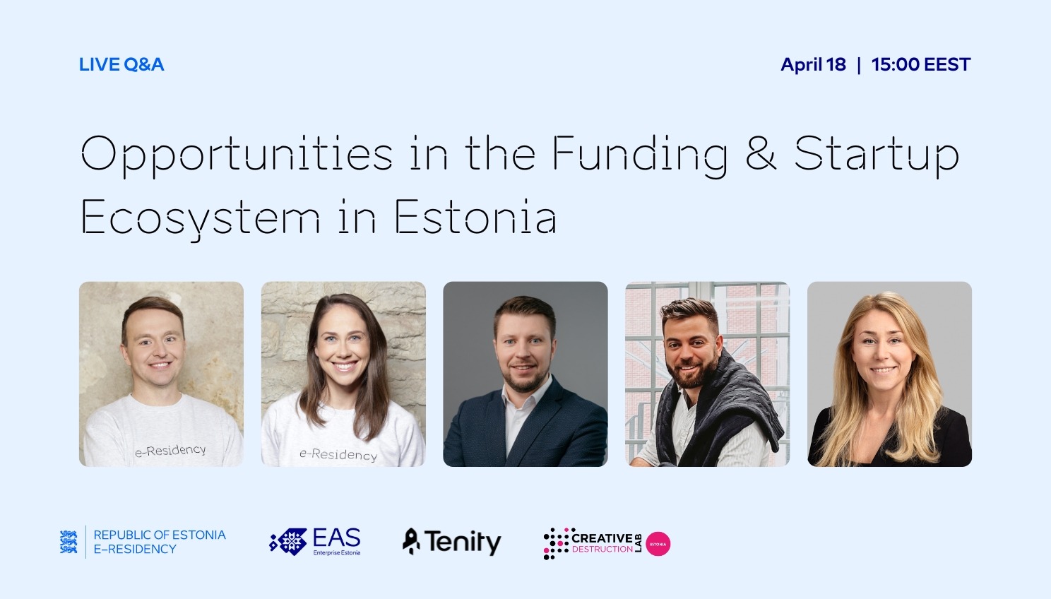 Live Q&A: Opportunities in the Funding & Startup Ecosystem in Estonia ...